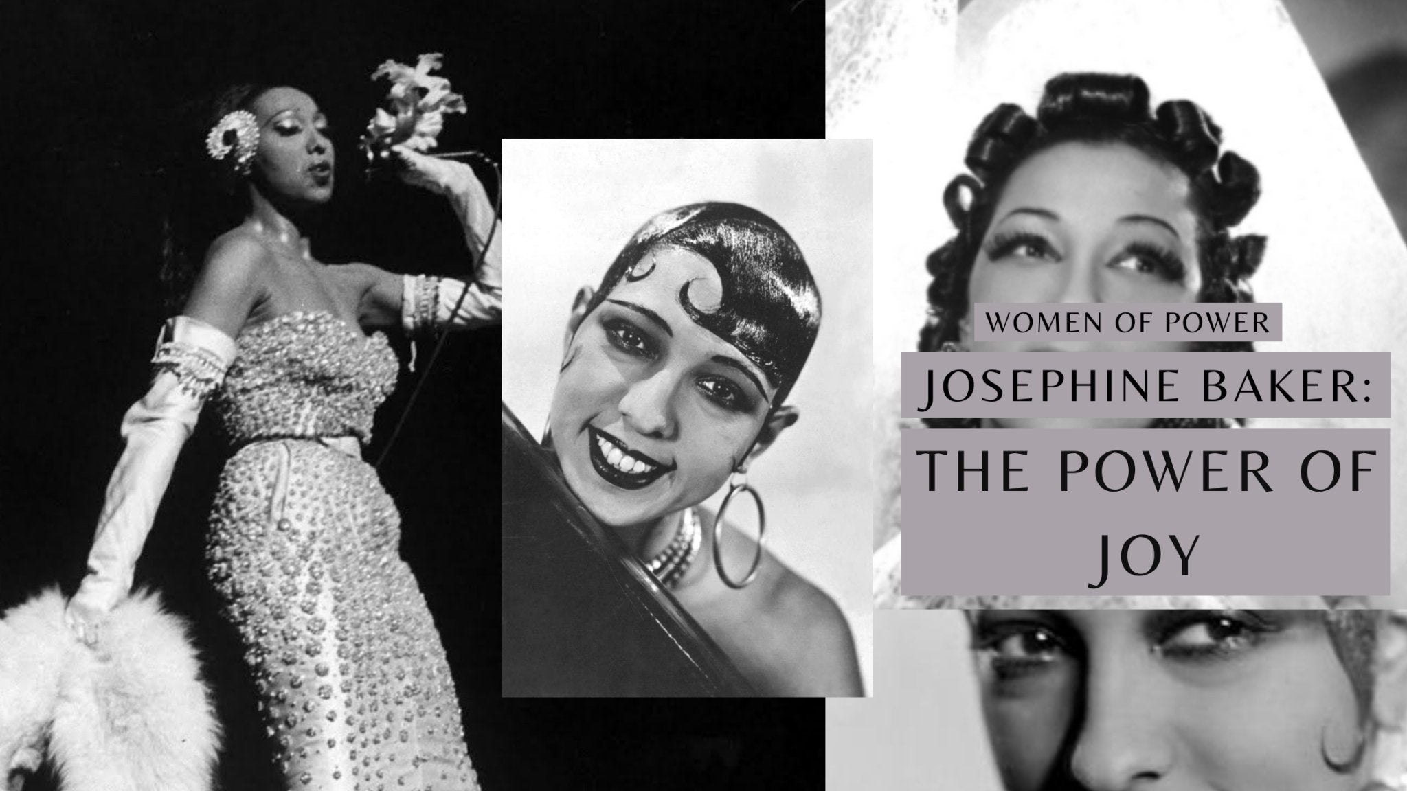 Josephine Baker: The Power of Joy - KÂfemme